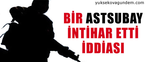 Tatvan'da bir astsubay intihar etti iddiası
