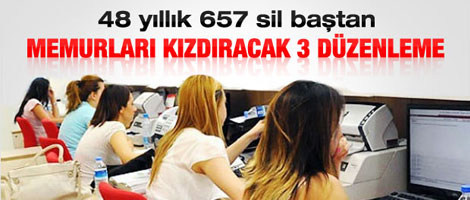 2013'te 657 sil baştan düzenleniyor