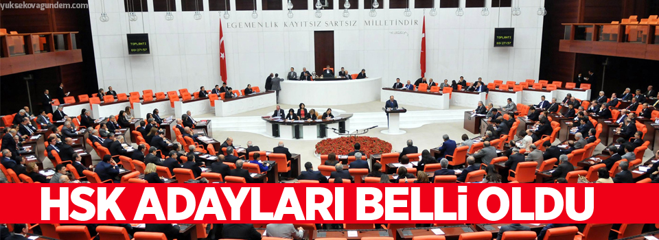 HSK adayları belli oldu