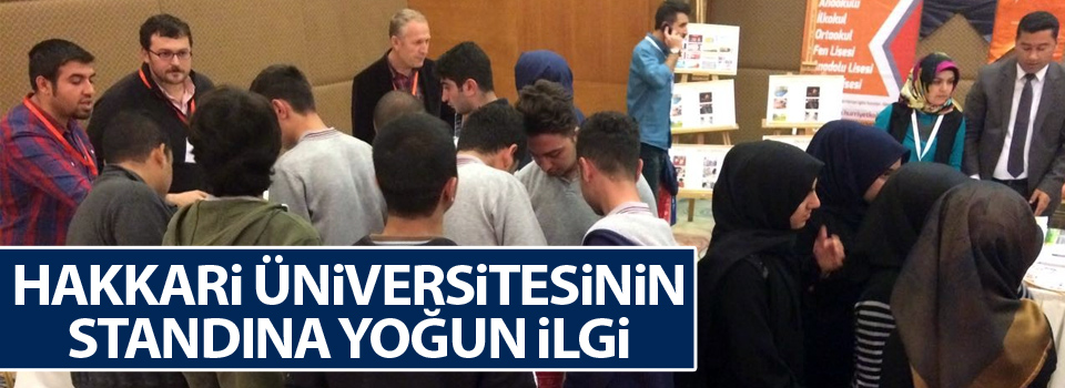 Hakkari Üniversitesinin standına yoğun ilgi