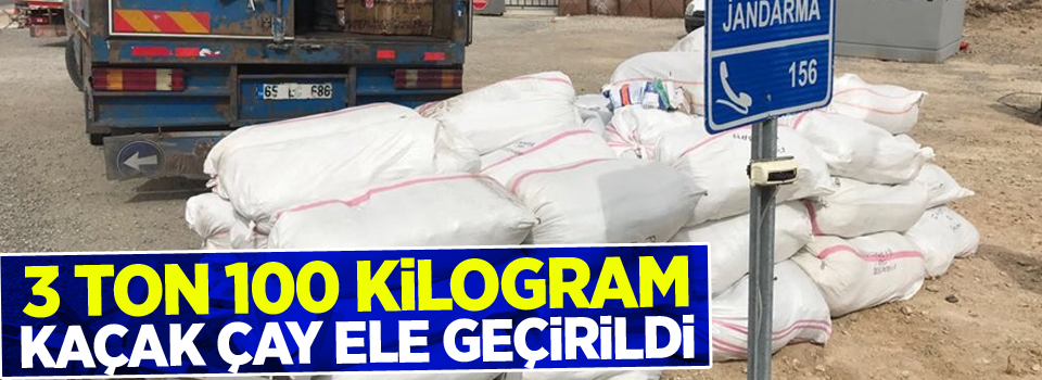 Van Başkale'de 3 ton kaçak çay ele geçirildi