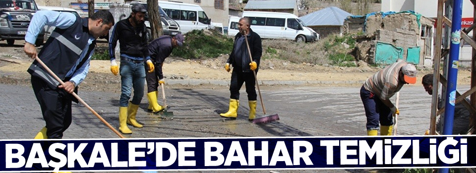 Başkale'de bahar temizliği