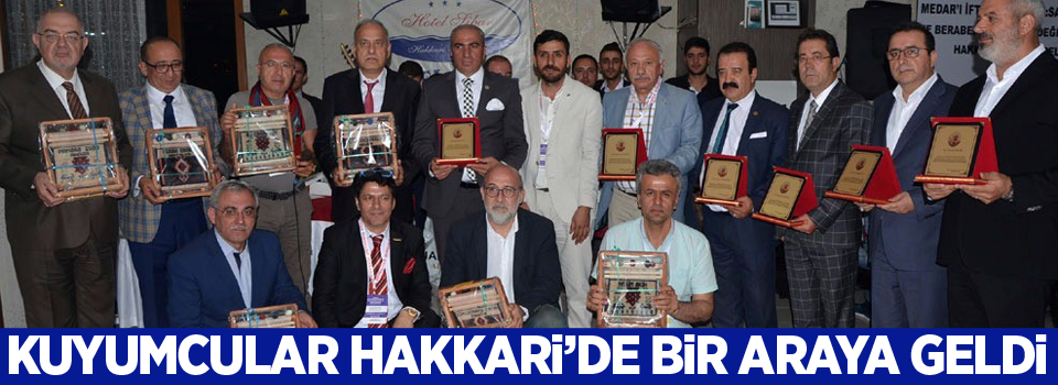 Kuyumcular Hakkari’de bir araya geldi