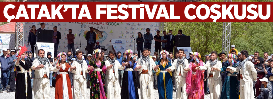 Çatak'ta festival coşkusu