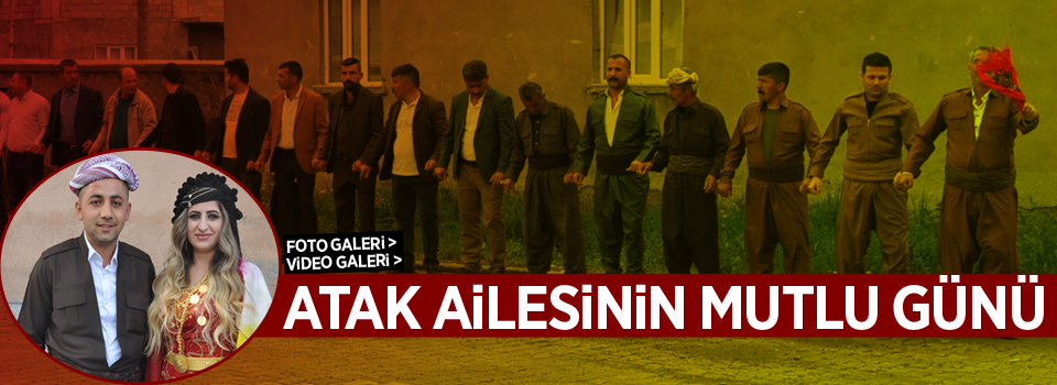 Atak ailesinin mutlu günü