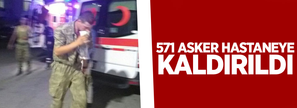 571 asker zehirlenme şüphesiyle hastaneye kaldırıldı