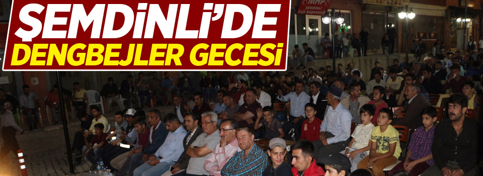 Şemdinli’de dengbejler gecesi