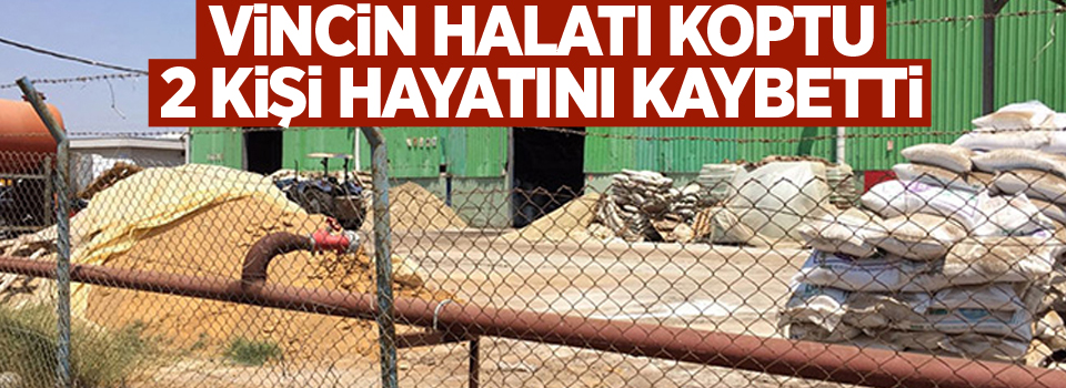 Vincin halatı koptu: 2 ölü, 4 ağır yaralı