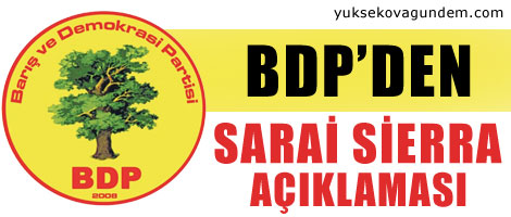 BDPden Sarai Sierra açıklaması