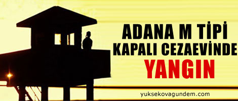 Cezaevinde yangın