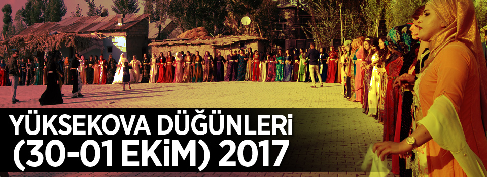 Yüksekova Düğünleri (30-01 Ekim) 2017