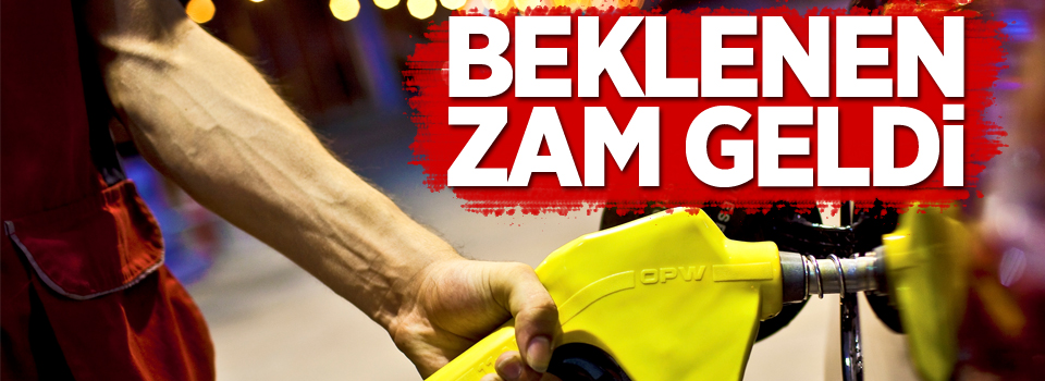 Benzine 13 kuruş zam geldi!