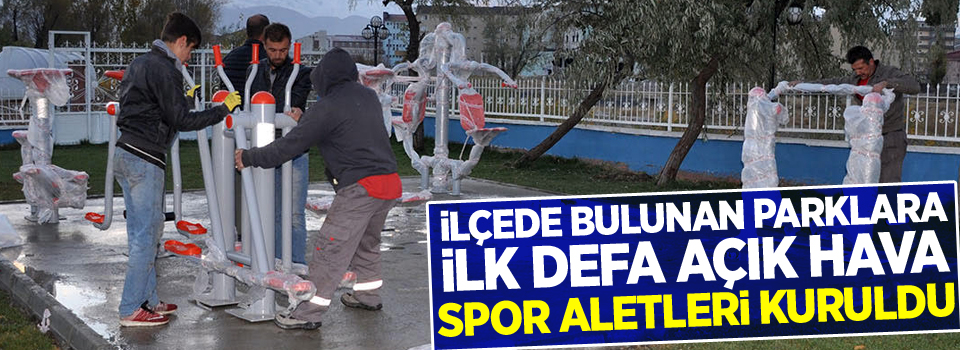 Parklara ilk defa spor aletleri kuruldu