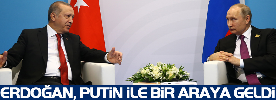 Erdoğan-Putin görüşmesi başladı!