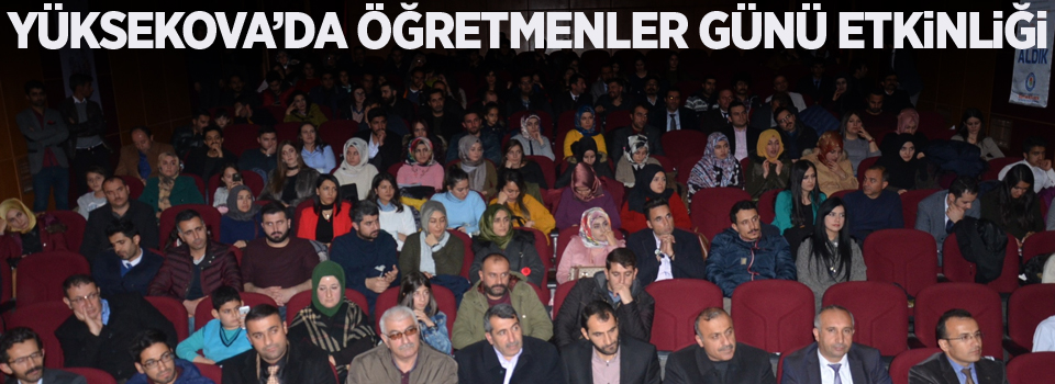 Yüksekova’da Öğretmenler Günü etkinliği