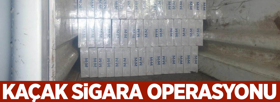 11 bin 180 paket kaçak sigara ele geçirildi