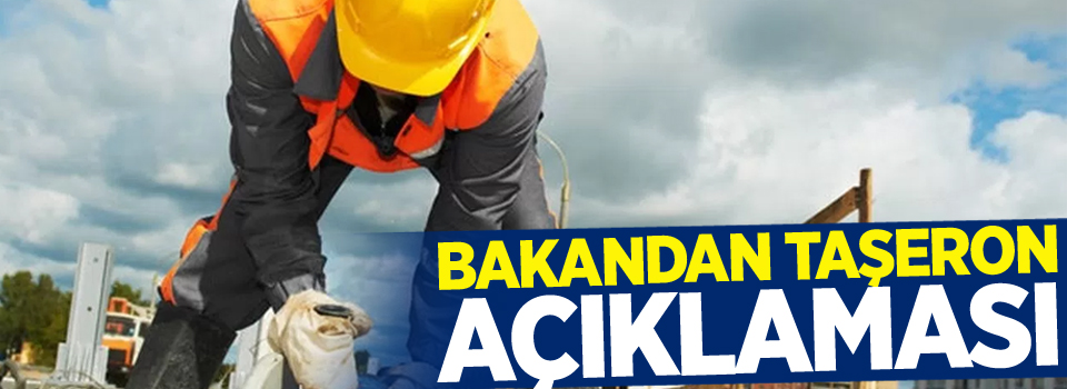 Bakandan Taşeron açıklaması