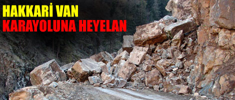 Hakkari - Van Yolunda Heyelan