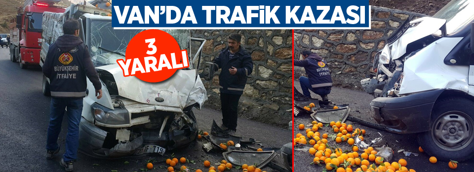 Van’da trafik kazası: 3 yaralı