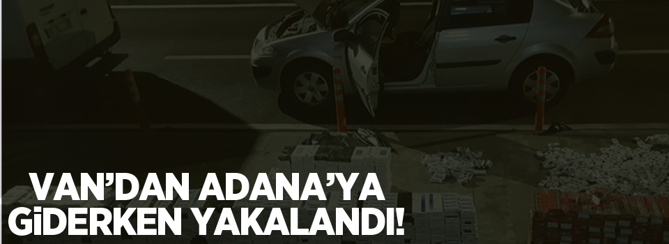Van'dan Adana'ya giderken yakalandı!