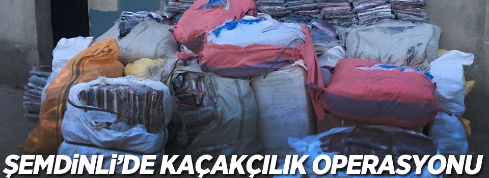 Şemdinli'de kaçakçılık operasyonu