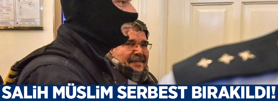 Salih Müslim serbest bırakıldı