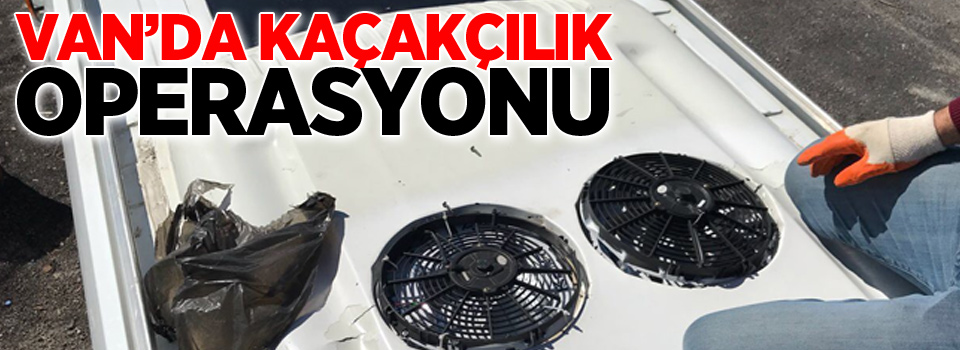 Van’da bin 900 paket kaçak sigara ele geçirildi