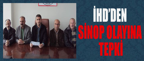 İHD'den Sinop Olayına Tepki