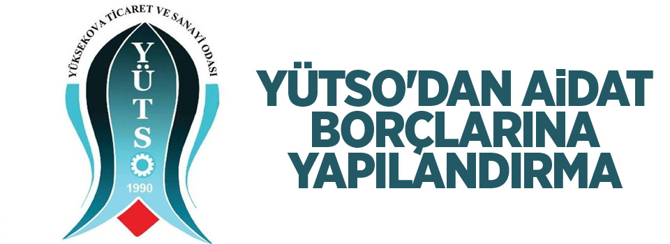 YÜTSO'dan aidat borçlarına yapılandırma