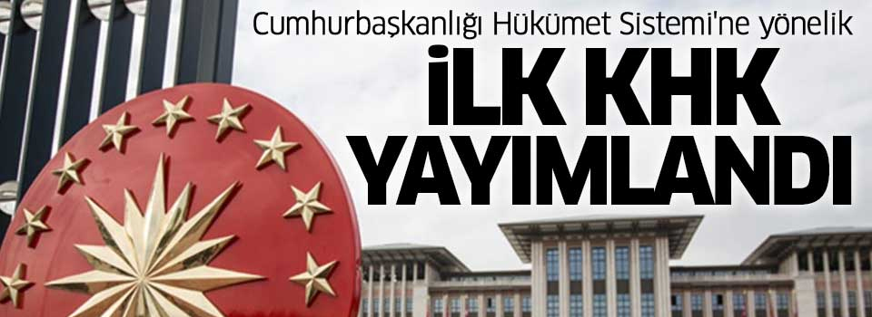 Yeni KHK yayımlandı!