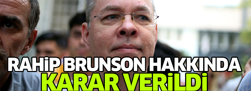 Rahip Brunson'a tahliye