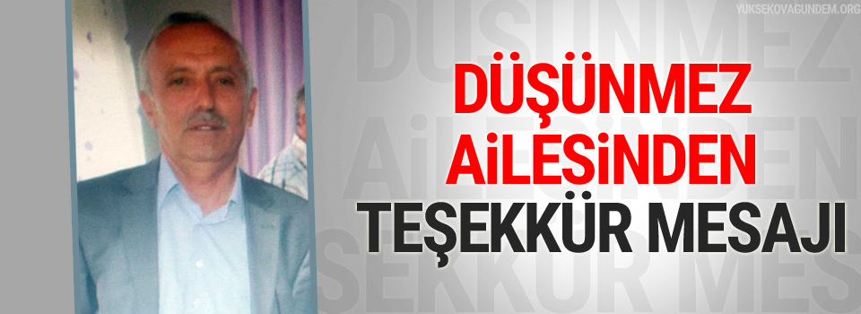 Düşünmez Ailesinden teşekkür mesajı