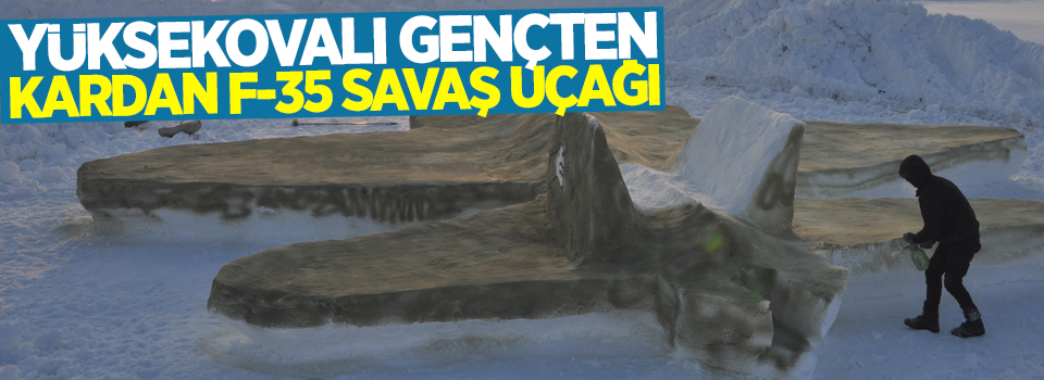 Yüksekovalı gençten kardan F-35 savaş uçağı