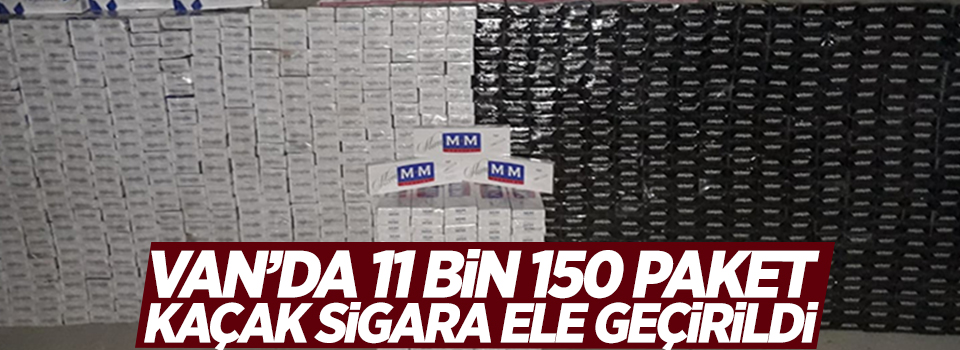 Van’da 11 bin 150 paket kaçak sigara ele geçirildi