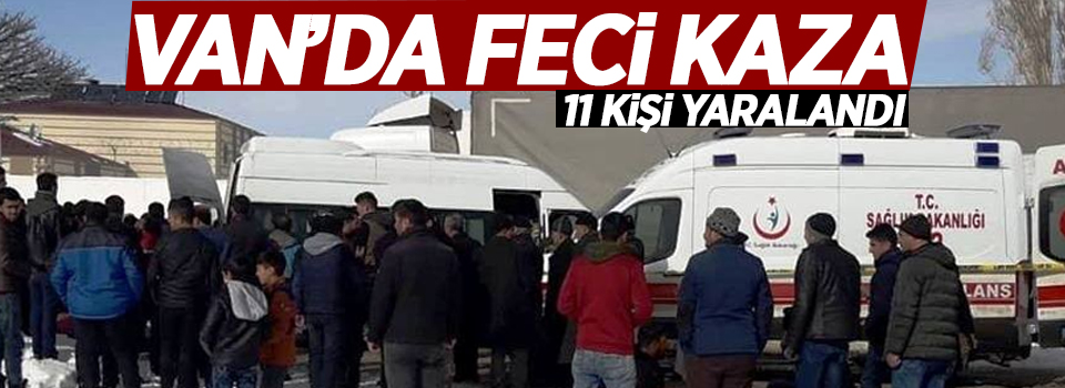 Van'da minibüsle tır çarpıştı: 11 yaralı