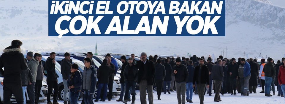 İkinci el otoya bakan çok alan yok