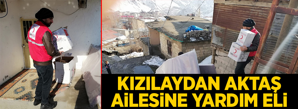 Kızılaydan Aktaş ailesine yardım eli