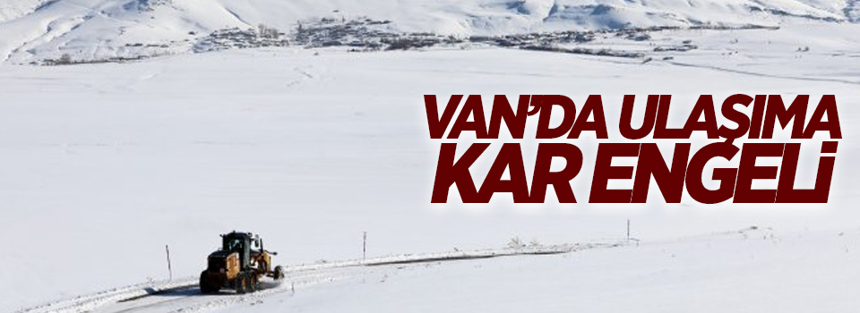 Van'da ulaşıma kar engeli