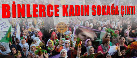 Binlerce Kadın Sokağa Çıktı