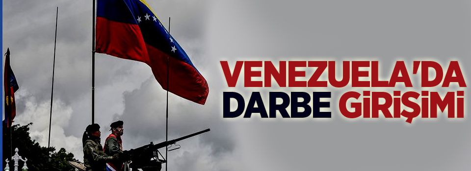 Venezuela'da darbe girişimi