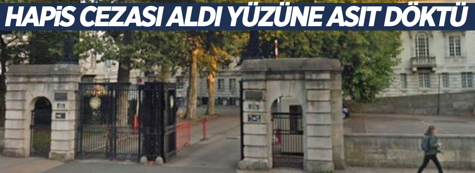 Hapis cezası aldı yüzüne asit döktü