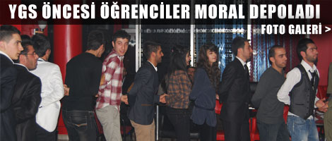 YGS Öncesi Öğrenciler Moral Depoladı