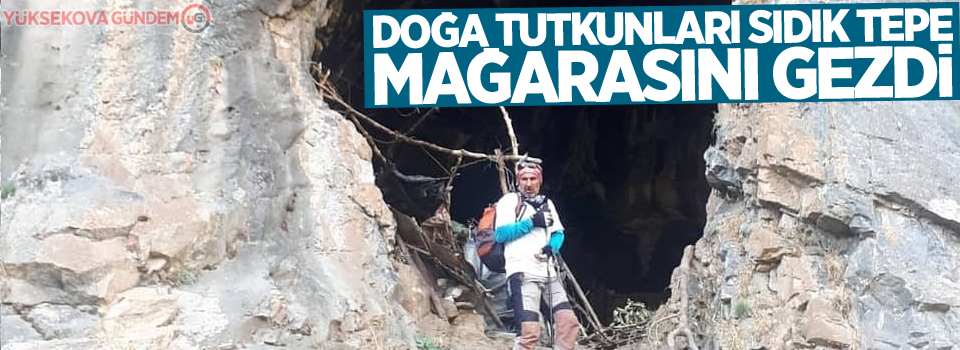 Doğa tutkunları sıdık tepe mağarasını gezdi