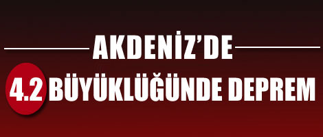 Akdeniz'de deprem