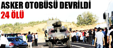 Asker otobüsü devrildi: 24 ölü