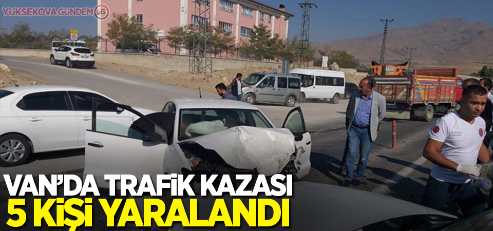 Van'da trafik kazası: 5 yaralı