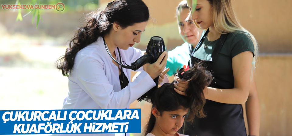 Çukurcalı çocuklara kuaförlük hizmeti