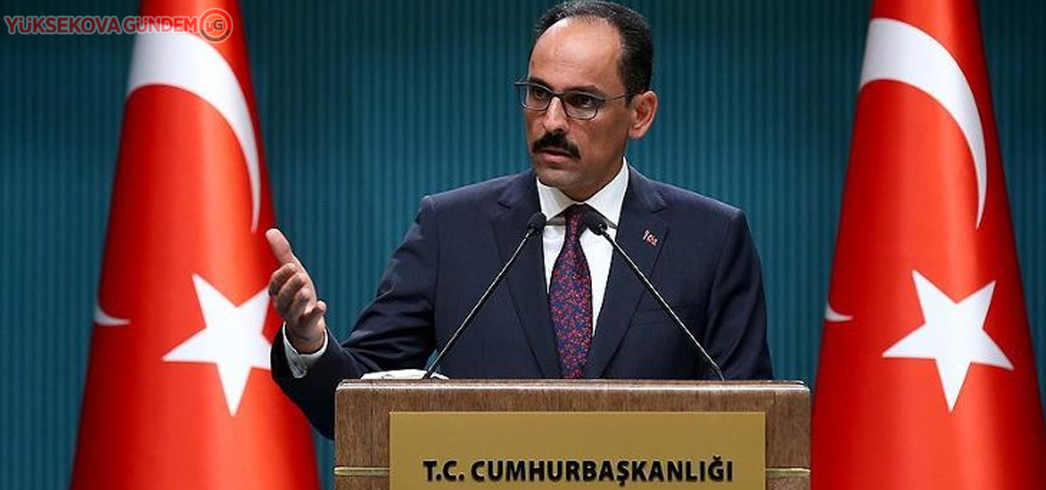 İbrahim Kalın ABD ile güvenli bölgeyi görüştü