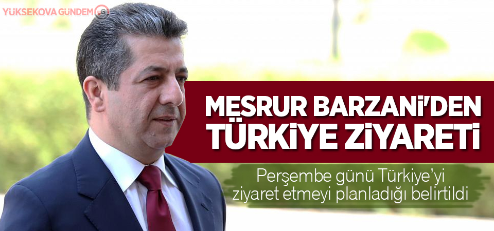 Mesrur Barzani'den Türkiye ziyareti