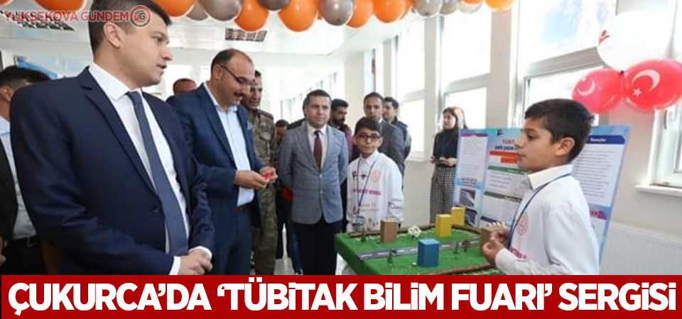 Çukurca’da ‘TÜBİTAK Bilim Fuarı’ sergisi